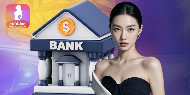 Mmlive Hướng dẫn nạp tiền nhanh nhất